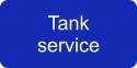 Tank service