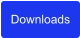 Downloads